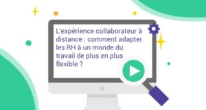 Webinar expérience collaborateur à distance